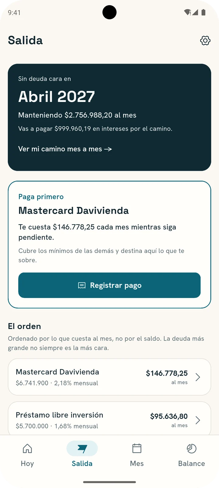 Pantalla Salida de GROD: sin deuda cara en abril de 2027, paga primero la Mastercard y el orden de las deudas por costo mensual.